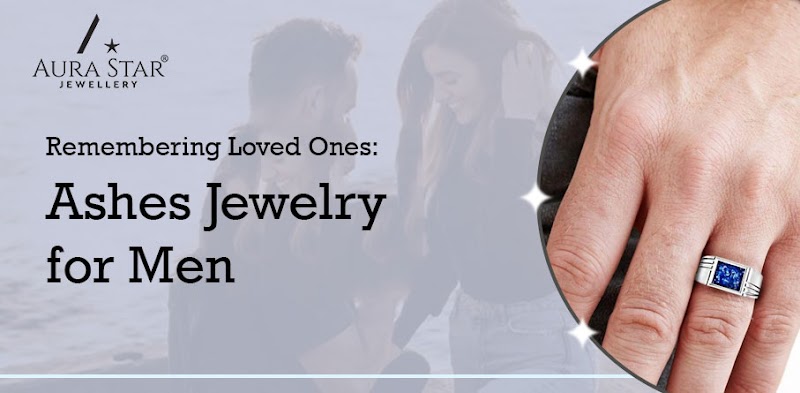 Remembering Loved Ones: Ashes Jewelry for Men