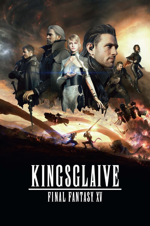 [HD] Final Fantasy XV : Kingsglaive 2016 Film Complet En Anglais