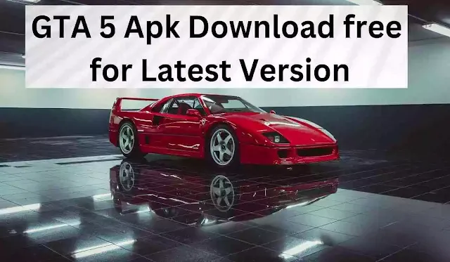 GTA 5 Apk Download