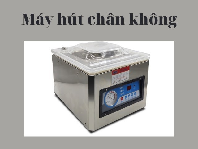 Máy hút chân không