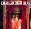 Karni Mata Chirja Lyrics   करणी माता चिरजा लिरिक्स karni mata ji chirja lyrics hindi 