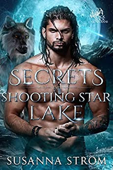 Secrets of Shooting Star Lake by Susanna Strom