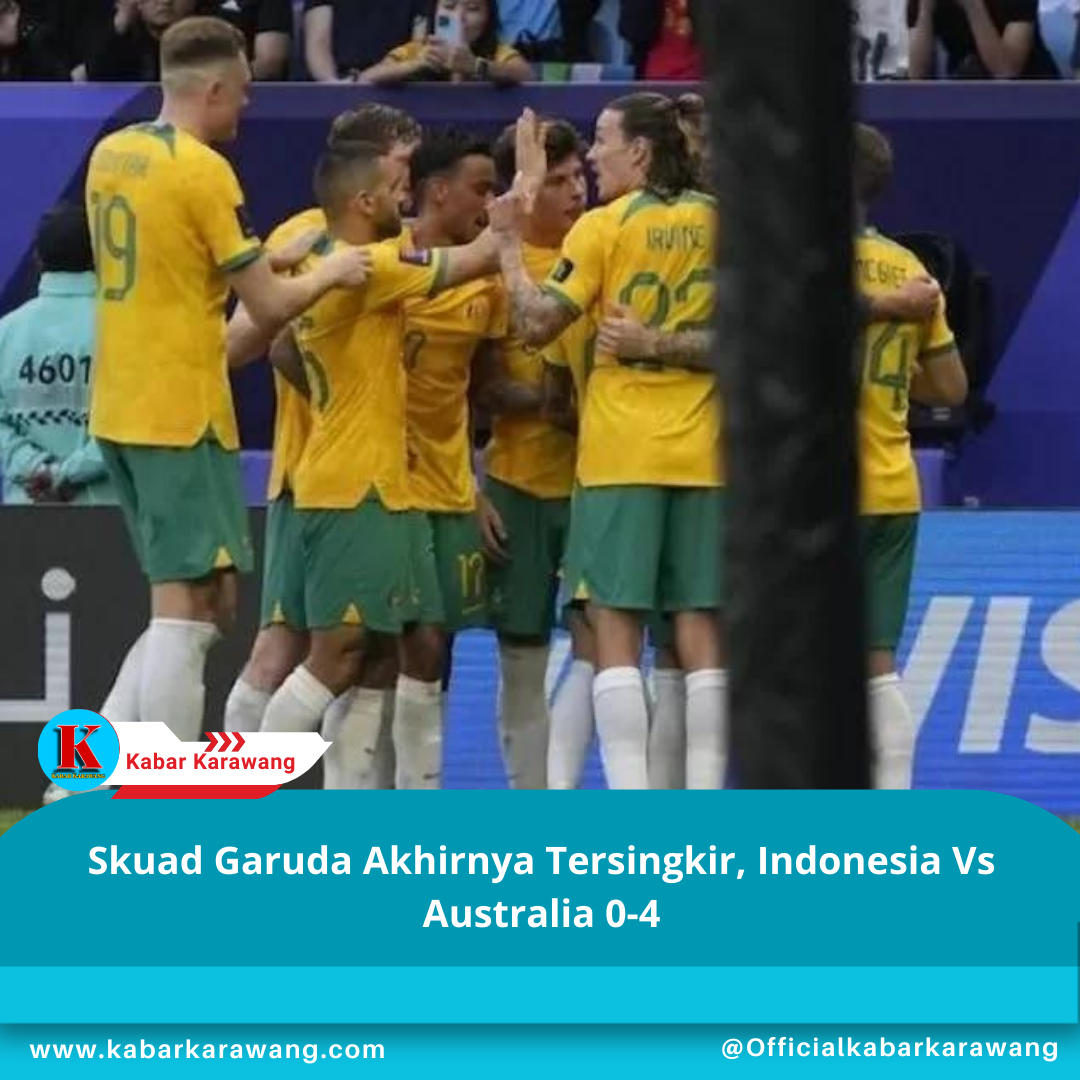 Skuad Garuda Akhirnya Tersingkir, Indonesia Vs Australia 0-4