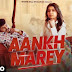 Aankh Marey Lyrics - Jassi Kirarkot, Anjali99 (2023)