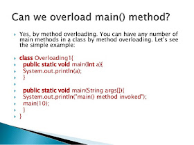 Main method can be overloaded but cannot overridden in Java