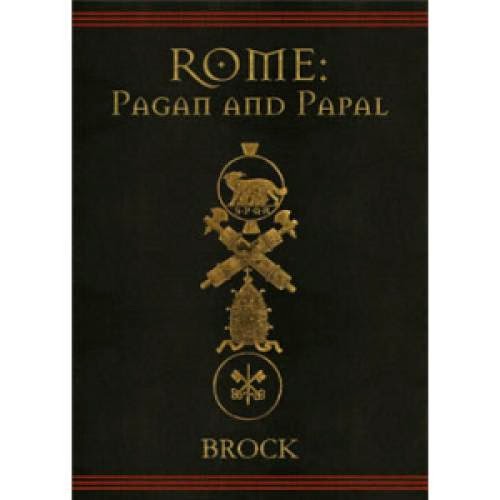 Rome Pagan And Papal