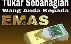 Emas Sebagai Penyimpan Nilai Paling Ampuh *jom tukar jadi aset emas