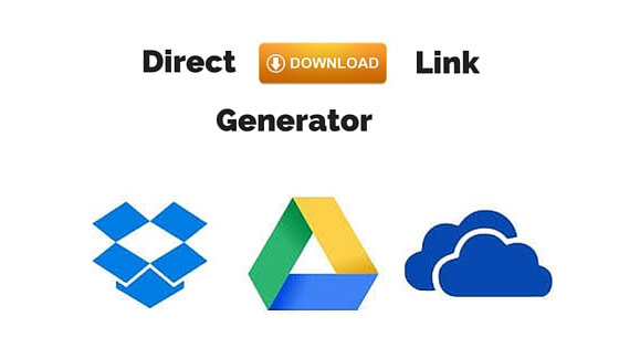 How to Generate Direct links of Dropbox, Google Drive Files