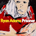 Ryan Adams - New Song & Album Details