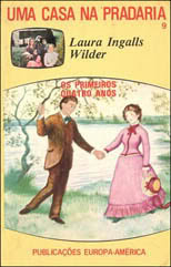 Uma Casa na Pradaria: Os Primeiros Quatro Anos
