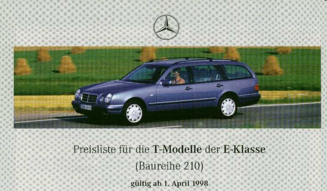 MERCEDES S210 E-Klasse T-Modelle Prospekt Brochure Depliant von 1998 MERCEDES S210 E-Klasse T-Modelle Prospekt Brochure Depliant von 1998