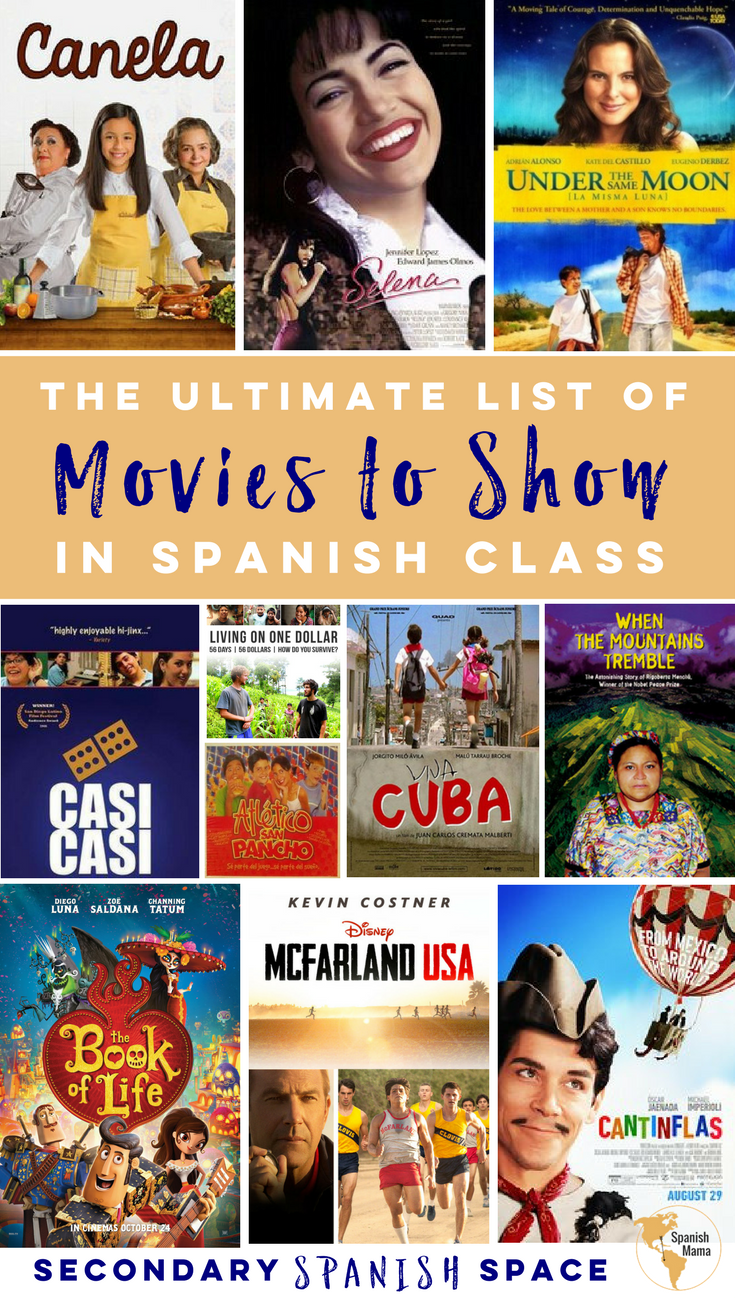 The Ultimate List Of Movies To Show In Spanish Class Secondary