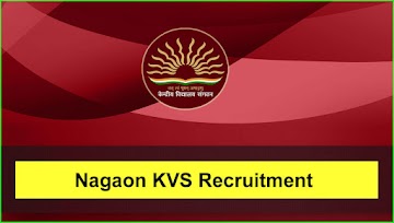 Nagaon KVS Recruitment 2024: Teacher & Other Staff Vacancy