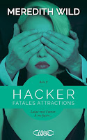 'Hacker, tome Vertiges charnels' Meredith Wild