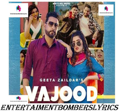 Vajood by Geeta Zaildar and Gurlez Akhtar lyrics