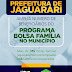 Prefeitura de Jaguarari realiza ação para a recuperação de cadastros e amplia o numero de benefícios do Bolsa Família no município