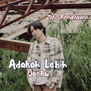 Ziell Ferdian - Adakah Lebih Dariku.mp3