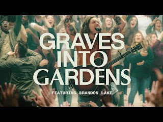 [Music] Elevation Worship Ft. Brandon Lake – Graves Into Gardens (Live)