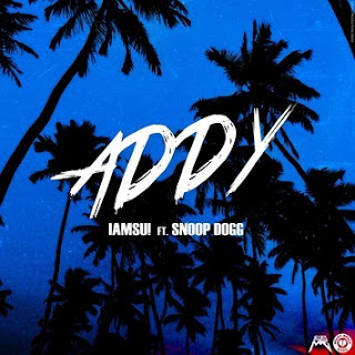 Iamsu! - Addy Feat. Snoop Dogg