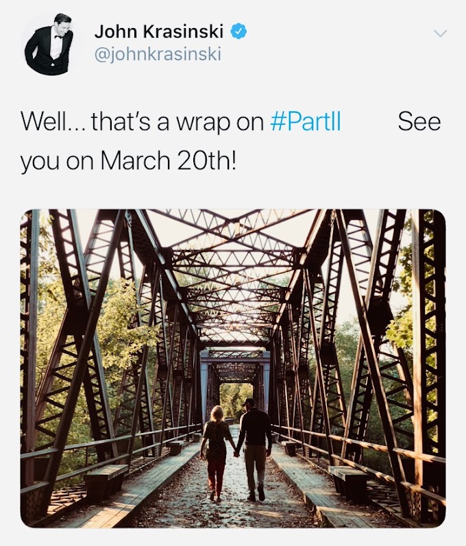 Filming for A Quiet Place Part II has wrapped, John Krasinski announced.
