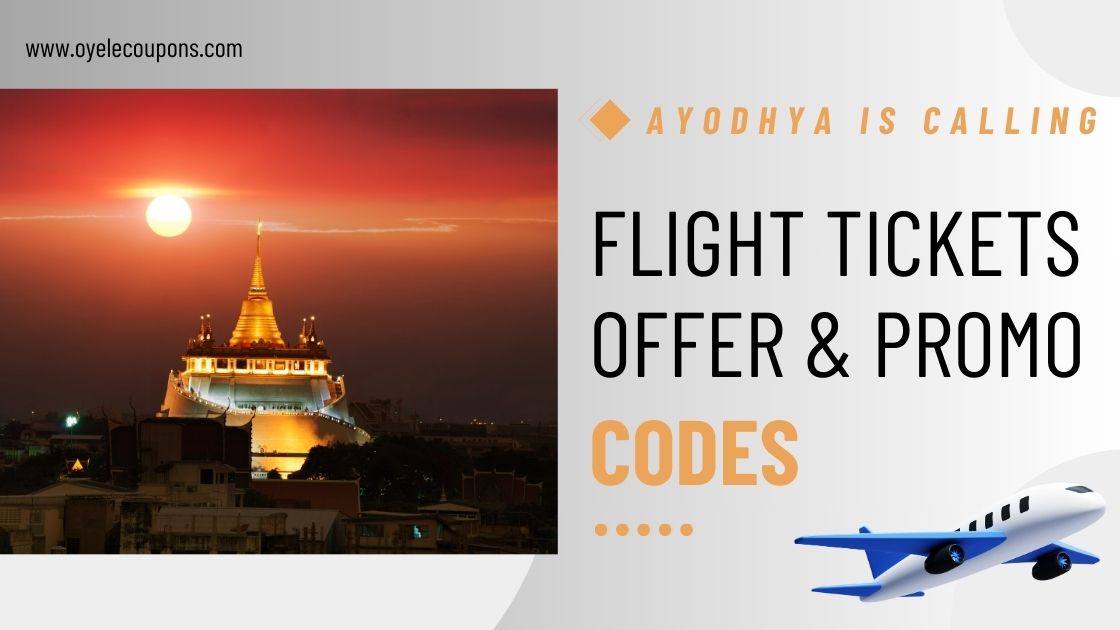 Ayodhya Flight Tickets Offer & Promo Codes