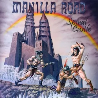 Manilla Road - Spiral castle (2002)