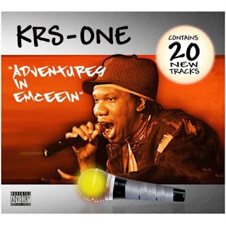 KRS-One Adventures In Emceein