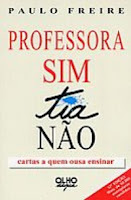  http://projetopipasuff.com.br/livros/Professorasimtianao%20Paulo%20Freire.pdf