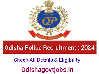 Odisha Police New Recruitment 2024