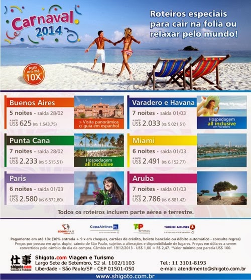 Roteiros especiais para o Carnaval 2014