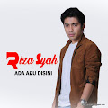 Lirik Lagu Riza Syah - Ada Aku Disini