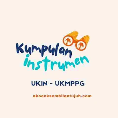 Instrumen UKIN UKMPPG