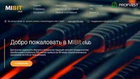MIBit обзор и отзывы HYIP-проекта