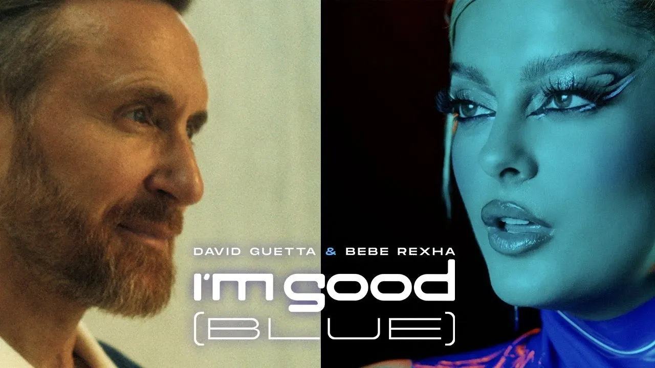 Makna Sebenarnya di Balik Lagu I’m Good (Blue) dari David Guetta & Bebe Rexha