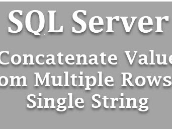 Concatenate value from multiple rows to a single string in SQL Server