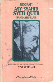 The Reading Group Malaysia: Biografi al-Syahid Syed Qutb.