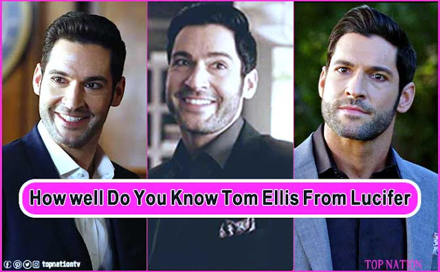 How Well Do You Know Tom Ellis? (Quiz)