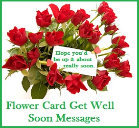 Get Well Soon Messages And Wishes Flower Card Get Well Soon Messages