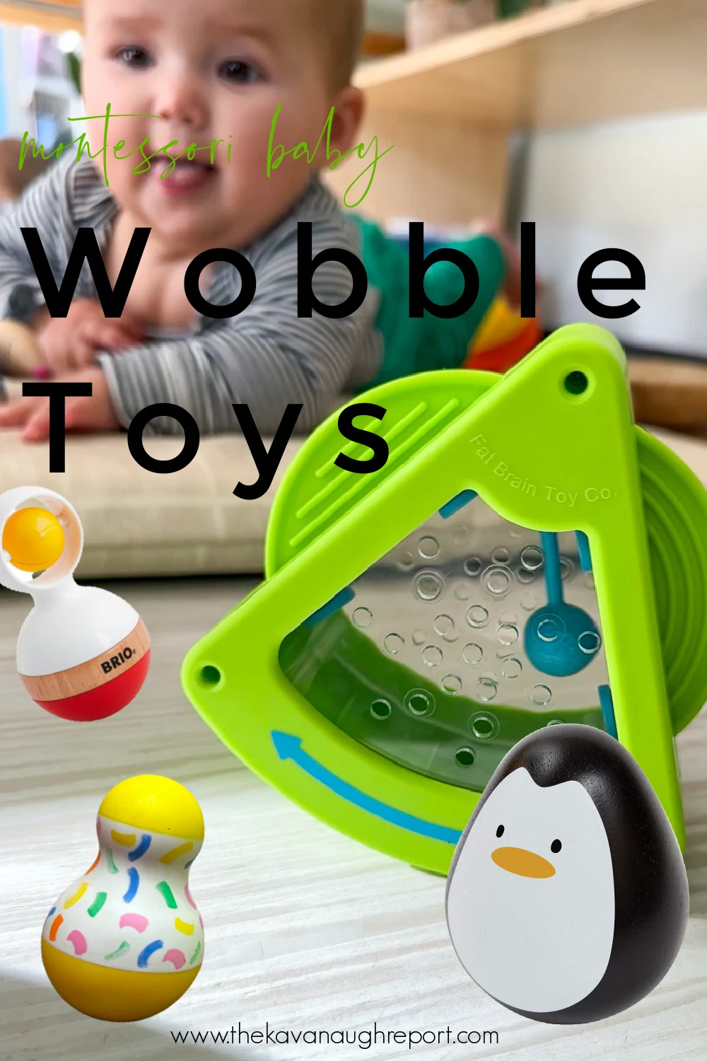 Wobble toys are a perfect option for babies that are learning to creep and army crawl. Here are some Montessori friendly options.