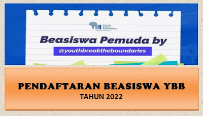 Pendaftaran Beasiswa Pemuda Youth Break the Boundaries YBB 2022