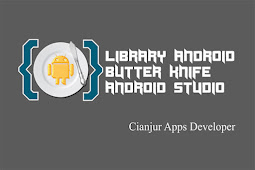 Cara Binding View Menggunakan Library ButterKnife Android