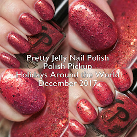 Pretty Jelly Nail Polish Polish Pickup Holidays Around the World December 2017