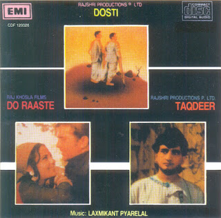 Dosti (1964) Do Raaste (1969) Taqdeer (1967) {1989} [FLAC]