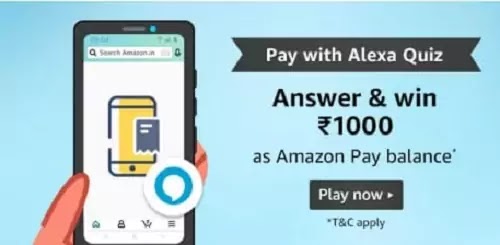 Amazon Pay with Alexa Quiz Answers Today & win Rs. 5K