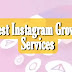 Top 12 Best Instagram Growth Services Top 12 Best Instagram Growth Services
