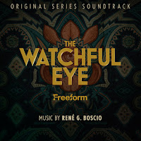 New Soundtracks: THE WATCHFUL EYE (René G. Boscio)