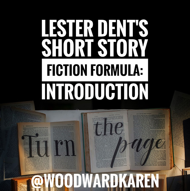 Lester Dent's Short Story Fiction Formula: Introduction