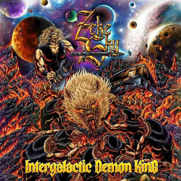 Zeke Sky - 'Intergalactic Demon King'