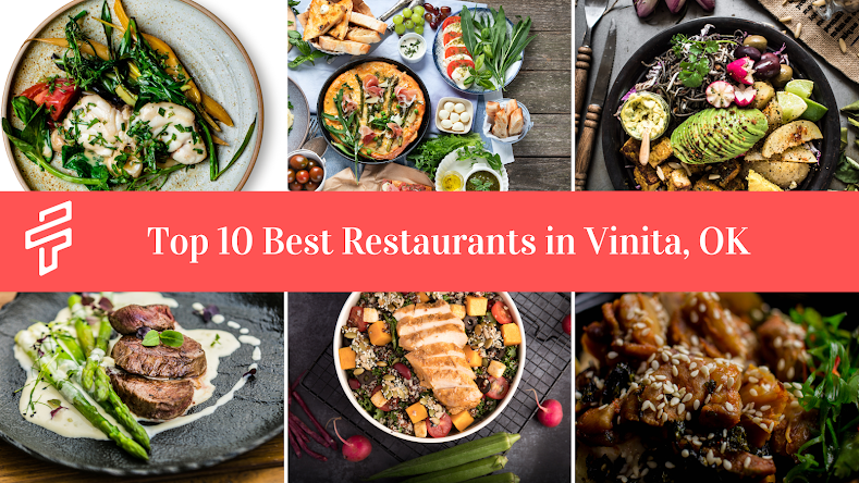 Top 10 Best Restaurants in Vinita