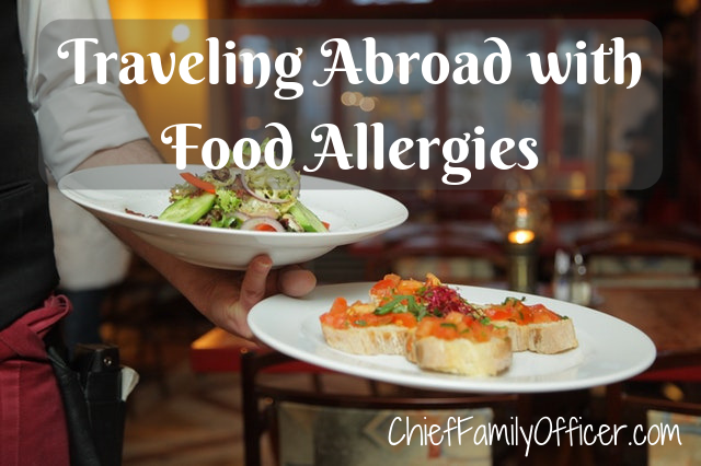 Traveling Abroad with Food Allergies